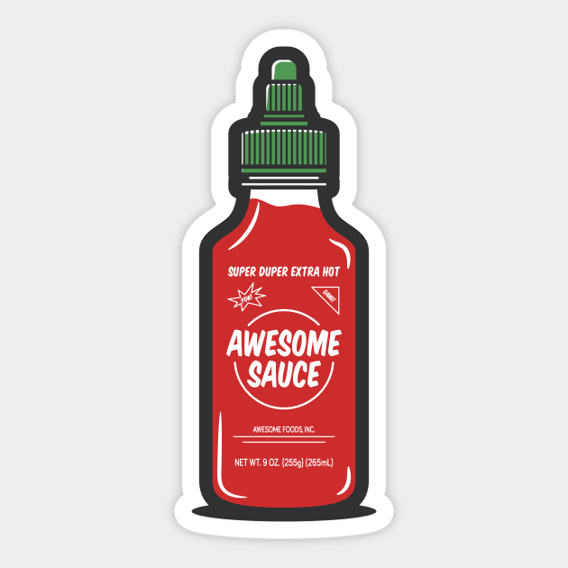 Awesome Sauce Hot Sauce Shirt – Funny Spicy Foodie Tee Sticker by JSNDMPSY